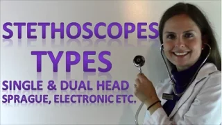Different Types of Stethoscopes for Nursing Students & Nurses (Part 2 of 3)