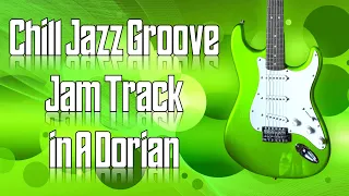 Chill Jazz Groove Jam Track in A Dorian 🎸 Guitar Backing Track