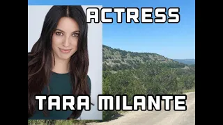Actress Tara Milante Interview