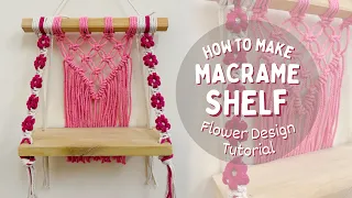 DIY: How to make Macrame Shelf Flower Design | Easy Tutorial