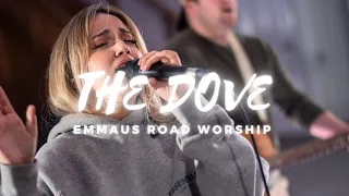 The Dove | Emmaus Road Worship