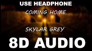 Coming Home - Skylar Grey (8D AUDIO)