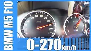 BMW M5 F10 Acceleration FAST! 0-270 km/h Beschleunigung / Top Speed