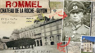 VLOG: DISCOVERING ERWIN ROMMEL'S HQ??! THE CASTLE OF LA ROCHE-GUYON OPENS ITS DOORS TO US !