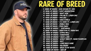 Rare Of Breed Top 20 Songs 2024 | Greatest Hits Full Album | Best Spotify Playlist 🎧🎧
