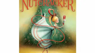The Nutcracker Read Aloud with Music