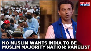 No Muslim Wants India To Be Muslim-Majority Country, All Want PM Modi To Live A Long Life: Panelist