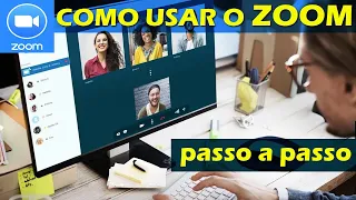 Como usar o ZOOM – Videoconferência, Reuniões e Aulas. Tutorial Passo a Passo