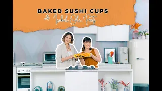 Baked Sushi Cups with Isabel Oli Prats | CamCookWithMe | Camille Prats Yambao