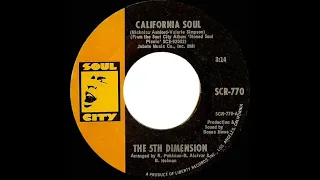 1969 HITS ARCHIVE: California Soul - 5th Dimension (mono 45)