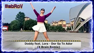 Doddy feat. Lora - Dor Sa Te Ador (X Brain Remix)