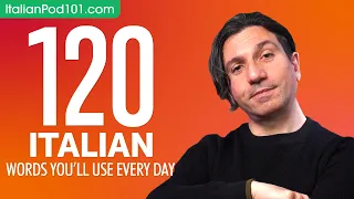 120 Italian Words You'll Use Every Day - Basic Vocabulary #52