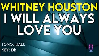 Whitney Houston - I Will Always Love You - Karaoke Instrumental - Male