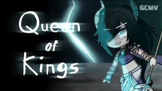 Queen Of Kings | by Alessandra | Gacha Music Video | by Celia