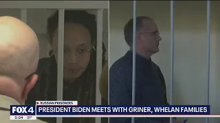 President Joe Biden meets with families of Brittney Griner, Paul Whelan at White House
