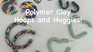 Polymer Clay Hoops and Huggies tutorial / how to / simple techniques