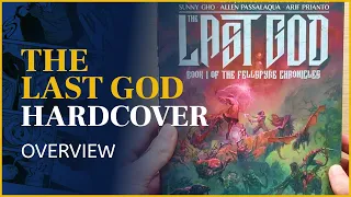 The Last God Hardcover Comic Overview | Book 1 of the Fellspyre Chronicles (Spoiler free)