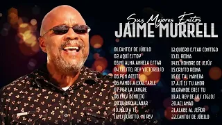 Jaime Murrel Sus Mejores Canciones - Jaime Murrel Grandes Exitos Album Completo