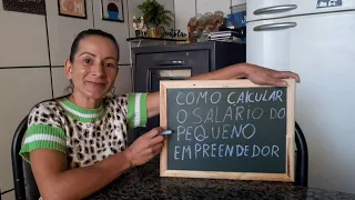 COMO CALCULAR O SALÁRIO DO PEQUENO EMPREENDEDOR