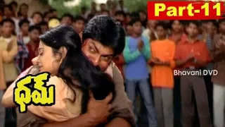 Dham Telugu Full Movie Part 11 || Jagapathi Babu, Sonia Agarwal