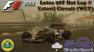 F1 2013 Classics Hot Lap (1986 Lotus 98T @ Estoril Circuit (WET))