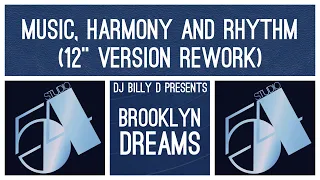 Brooklyn Dreams - Music, Harmony and Rhythm (12” Version Rework)