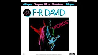 F.R David -Words (Extended Version), 1 Hour.