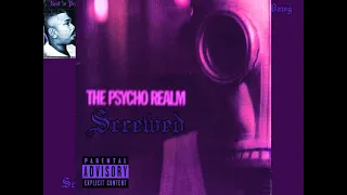 Psycho Realm - Interlude / Stone Garden (Screwed/Slowed)