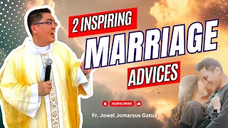 TRENDING!!! VIRAL!!! *2 INSPIRING MARRIAGE ADVICES* FR. JOWEL JOMARSUS GATUS