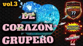 ❤️de corazón grupero vol.3❤️