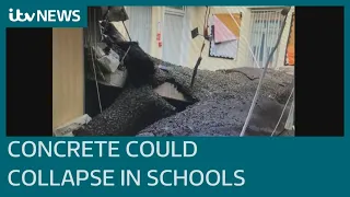 Children at risk in schools where concrete could collapse 'with no warning' | ITV News