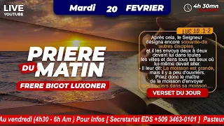 APEL OU GRAN  NAN BONDIEU - M FEVRIER  2024 - PRIERE DU MATIN - FRERE BIGOT LUXONER