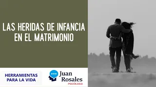 Las heridas de la infancia en el matrimonio