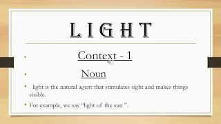 Meanings, contexts and synonyms of 'Light'