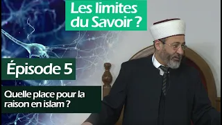 Quelle place pour la raison en islam ? - Tareq Oubrou