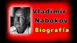 🔴🟢 Vladímir NABÓKOV | Biografía | Mundo Lector 🔥📚🇵🇪