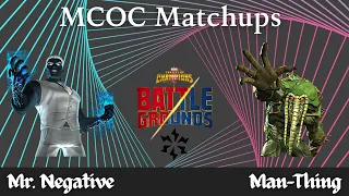 MCOC: Battlegrounds - Mr. Negative vs. Man-Thing