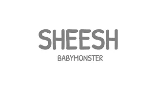 Babymonster - Sheesh (lyrics video)