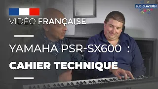 Yamaha PSR-SX600 : Cahier technique