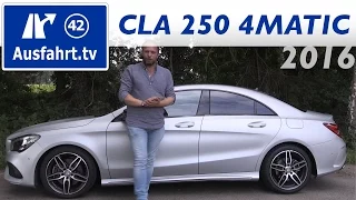 2016 Mercedes-Benz CLA 250 4MATIC Coupé (C117 Mopf) - Fahrbericht der Probefahrt, Test, Review