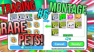 🥵RARE PETS!👑 - Trading Montage 6 (Pet Simulator X)