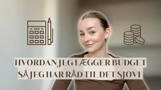 STUDERENDE PÅ BUDGET/ Hvordan jeg lægger budget så jeg har råd til alt det sjove! MINE 5 RÅD OG TIPS