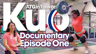 Kuo Hsing-Chun Documentary Episode 1 of 4 - The Best Female Weightlifter in the World