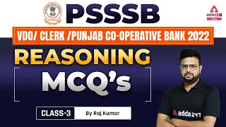 PSSSB VDO, Punjab Cooperative Bank, Clerk 2022 | Reasoning Classes | MCQ #3 | By Raj Kumar