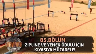 Zipline ve yemek ödülü için kıyasıya mücadele! | 85. Bölüm | Survivor 2018