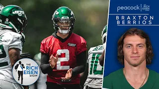 Jets All-Pro Braxton Berrios on Zach Wilson & Expectations for the '22 Season | The Rich Eisen Show