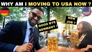 WHY AM I MOVING TO USA AFTER STAYING IN GERMANY FOR 1 YEAR ? | USA V GERMANY TO STUDY & LIVE ?