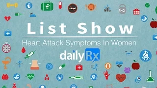 List Show - Heart Attack Symptoms In Women