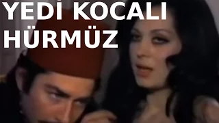 Yedi Kocalı Hürmüz - Eski Türk Filmi Tek Parça