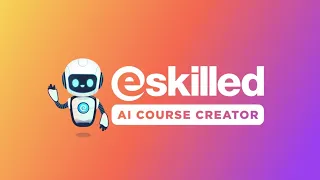 Create Online Courses Fast with eSkilled AI Course Creator